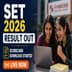 SET/ SITEEE 2026 Result Out; Download Scorecard Now